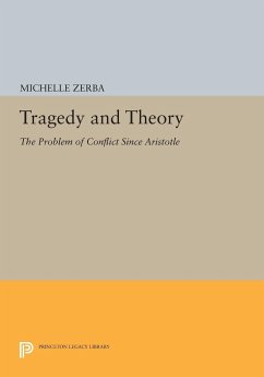 Tragedy and Theory - Zerba, Michelle