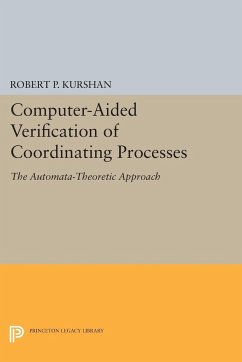 Computer-Aided Verification of Coordinating Processes - Kurshan, Robert P.