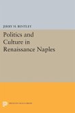 Politics and Culture in Renaissance Naples