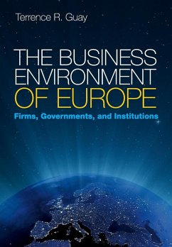 The Business Environment of Europe - Guay, Terrence R.