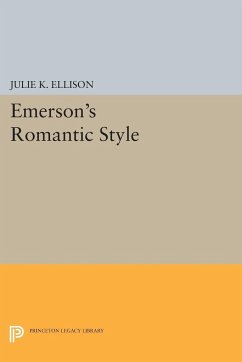 Emerson's Romantic Style - Ellison, Julie K.