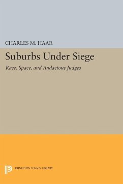 Suburbs under Siege - Haar, Charles M.