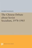 The Chinese Debate about Soviet Socialism, 1978-1985