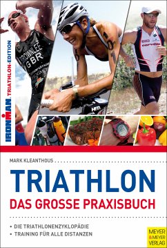 Triathlon - Das große Praxisbuch (eBook, PDF) - Kleanthous, Mark