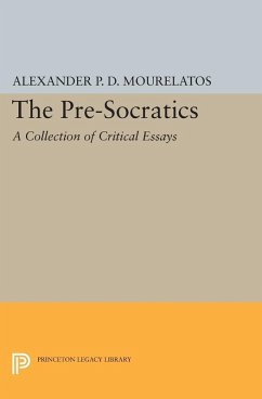 The Pre-Socratics - Alexander P.d. Mourelatos The Pre-Socratics - Alexander P.d. Mourelatos