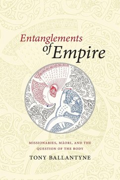 Entanglements of Empire - Ballantyne, Tony