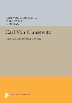 Carl von Clausewitz - Clausewitz, Carl Von