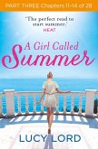 A Girl Called Summer: Part Three, Chapters 11-14 of 28 (eBook, ePUB)