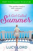 A Girl Called Summer: Part Five, Chapters 19-22 of 28 (eBook, ePUB)