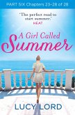 A Girl Called Summer: Part Six, Chapters 23-28 of 28 (eBook, ePUB)