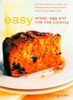 Easy Wheat, Egg and Milk Free Cooking... - Bild 1