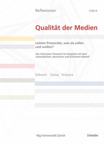 Leisten Presseräte, was sie sollen und wollen? (eBook, PDF) Leisten Presseräte, was sie sollen und wollen? (eBook, PDF)