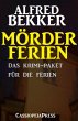 Mörderferien: Das Krimi-Paket für die... - Bild 1