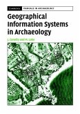 Geographical Information Systems in Archaeology (eBook, ePUB)
