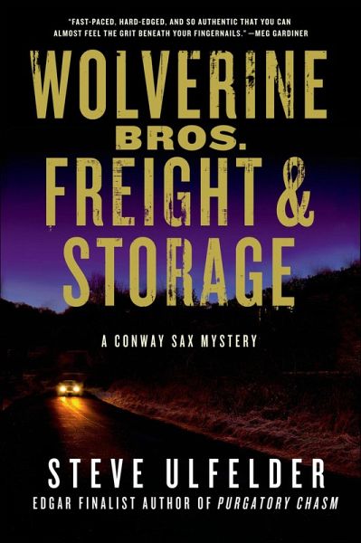 Wolverine Bros. Freight & Storage (eBook, ePUB) Wolverine Bros. Freight & Storage (eBook, ePUB)