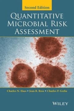 Quantitative Microbial Risk Assessment (eBook, ePUB) - Haas, Charles N.; Rose, Joan B.; Gerba, Charles P.