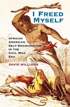 I Freed Myself (eBook, ePUB) - Williams, David