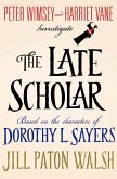 The Late Scholar (eBook, ePUB)