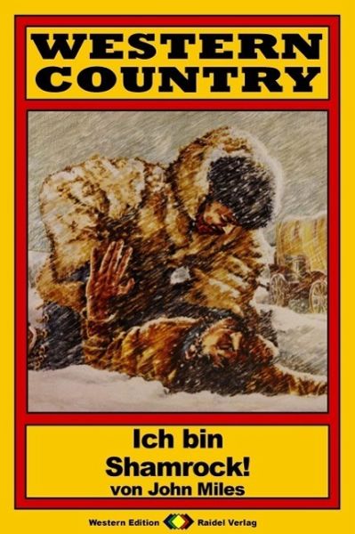 WESTERN COUNTRY 29: Ich bin Shamrock! (eBook, ePUB)