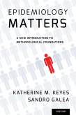 Epidemiology Matters (eBook, ePUB) Epidemiology Matters (eBook, ePUB)