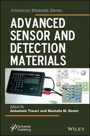 Advanced Sensor and Detection Materials (eBook, ePUB) Advanced Sensor and Detection Materials (eBook, ePUB)