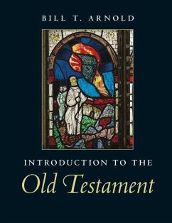 Introduction to the Old Testament (eBook, ePUB) - Arnold, Bill T.