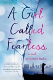 A Girl Called Fearless (eBook, ePUB)