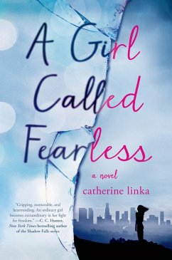 A Girl Called Fearless (eBook, ePUB) - Linka, Catherine