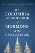 The Columbia Sourcebook of Mormons in... - Bild 1