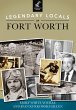 Legendary Locals of Fort Worth (eBook,... - Bild 1