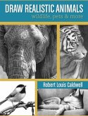 Draw Realistic Animals (eBook, ePUB)