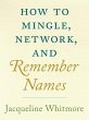 How to Mingle, Network, and Remember... - Bild 1