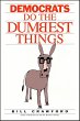 Democrats Do the Dumbest Things (eBook,... - Bild 1