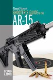 Gun Digest Shooter's Guide to the AR-15 (eBook, ePUB)