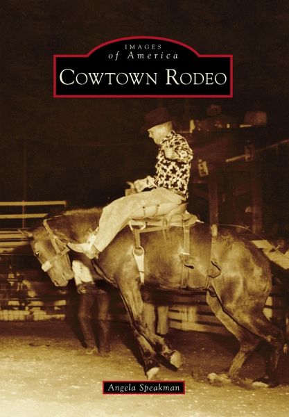 Cowtown Rodeo (eBook, ePUB) Cowtown Rodeo (eBook, ePUB)