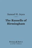 The Russells of Birmingham (Barnes & Noble Digital Library) (eBook, ePUB)