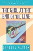 The Girl at the End of the Line (eBook, ePUB) The Girl at the End of the Line (eBook, ePUB)