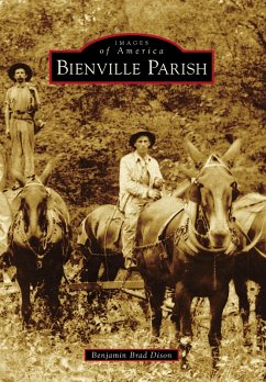 Bienville Parish (eBook, ePUB) - Dison, Benjamin Brad