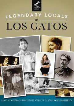 Cover Legendary Locals of Los Gatos (eBook, ePUB)