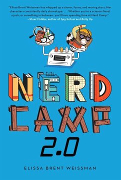 Nerd Camp 2.0 (eBook, ePUB) - Weissman, Elissa Brent