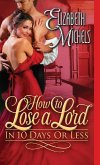 How to Lose a Lord in 10 Days or Less (eBook, ePUB)