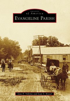 Evangeline Parish (eBook, ePUB) - Vidrine, Jane F.