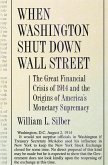 When Washington Shut Down Wall Street (eBook, ePUB) When Washington Shut Down Wall Street (eBook, ePUB)