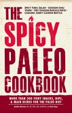 The Spicy Paleo Cookbook (eBook, ePUB)