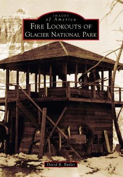 Cover Fire Lookouts of Glacier National Park (eBook, ePUB)
