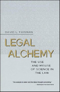 Legal Alchemy (eBook, ePUB) - Faigman, David L.