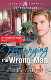 Marrying the Wrong Man (eBook, ePUB)
