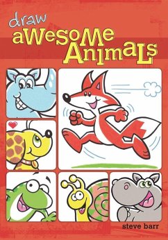 Draw Awesome Animals (eBook, ePUB) - Barr, Steve