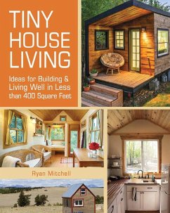 Tiny House Living (eBook, ePUB) - Mitchell, Ryan