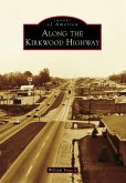 Along the Kirkwood Highway (eBook, ePUB)